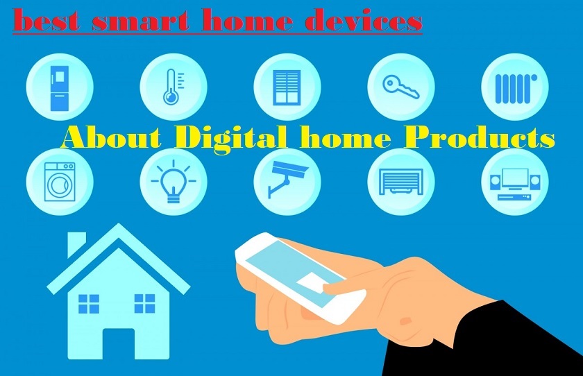 Best smart devices for homes